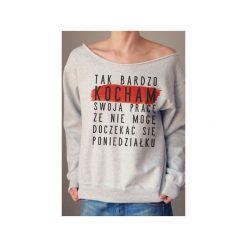 Kocham swoją pracę szary gruby oversize z. Szare bluzy damskie marki One mug a day, m, z nadrukiem, z bawełny, bez rękawów, bez kaptura. Za 129,00 zł.