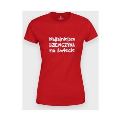 Koszulka damska Najfajniejsza dziewczyna na świecie. Bluzki dziewczęce MegaKoszulki, bez wzorów, z bawełny, z podwójnym kołnierzykiem, bez rękawów, bez kaptura. Za 54,90 zł.