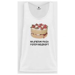 Koszulka Najpierw masa potem biszkopt. T-shirty chłopięce MegaKoszulki, bez wzorów, z bawełny, bez rękawów. Za 49,90 zł.
