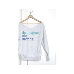 Domagam się słońca szara gruba z. Szare bluzy damskie marki One mug a day, s, z nadrukiem, z bawełny, bez rękawów, bez kaptura. Za 129,00 zł.