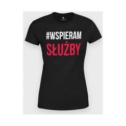 Koszulka damska #Wspieram Służby 2. Koszulki damskie MegaKoszulki, s, bez wzorów, z bawełny, z podwójnym kołnierzykiem. Za 54,90 zł.