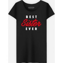 Koszulka "Best Sister Ever" w kolorze czarnym. Czarne koszulki damskie Wooop, xs, z nadrukiem, z bawełny, z okrągłym kołnierzem. W wyprzedaży za 59,95 zł.