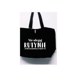 Shopper bag damskie: Torba Nie Ulegaj Rutynie