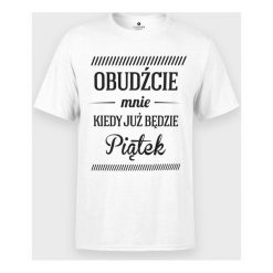 Koszulka Obudźcie mnie w piątek. T-shirty chłopięce MegaKoszulki, z napisami, z bawełny, bez rękawów. Za 44,90 zł.