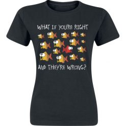 Bluzki z falbaną: What If You`re Right And They`re Wrong? Koszulka damska czarny